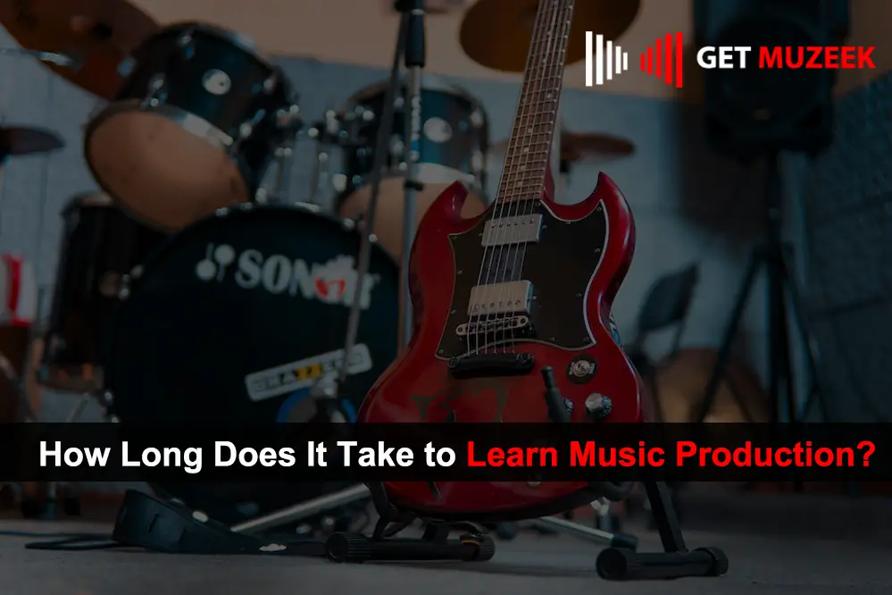 How Long Does It Take to Learn Music Production
