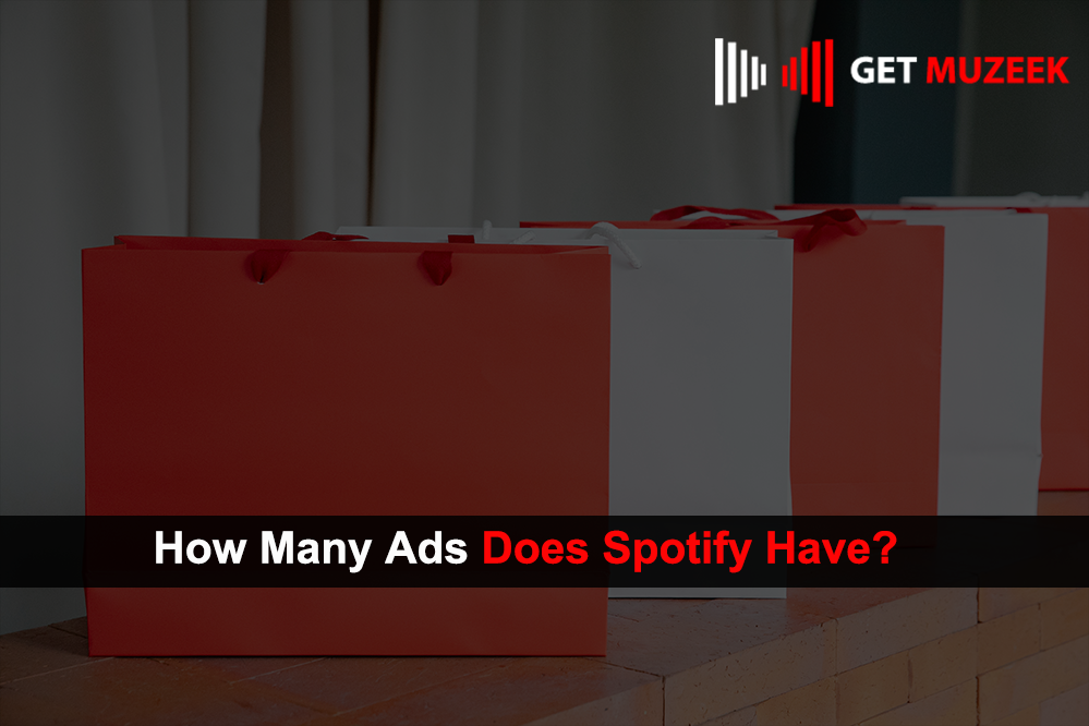 How Many Ads Does Spotify Have?