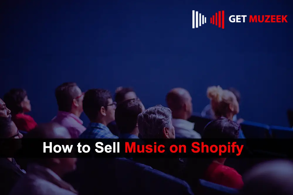 How to Sell Music on Shopify