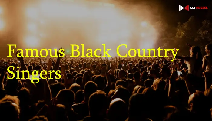 Famous Black Country Singers