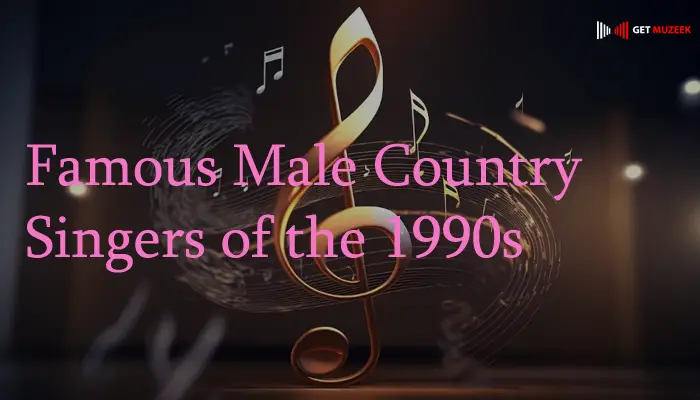 Famous Male Country Singers of the 1990s