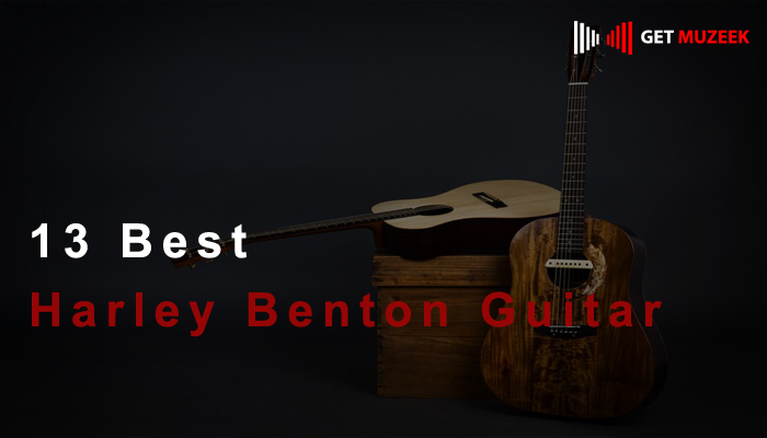 13 Best Harley Benton Guitars: A Comprehensive Buyer's Guide