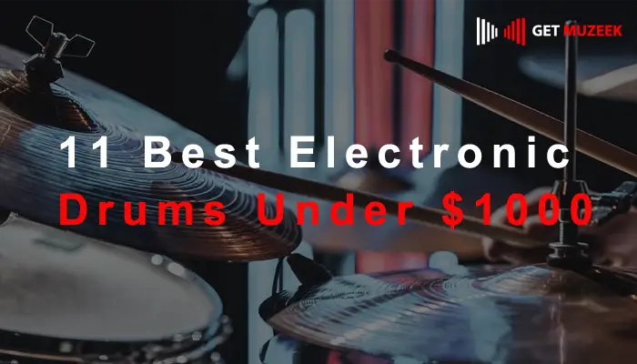 11 Best Electronic Drums Under $1000